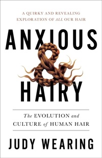 Enlarge image Cover: Anxious and Hairy - House of Anansi Press