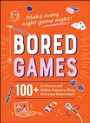 Cover: Bored Games - Adams Media Corporation