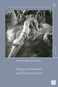 Enlarge image Cover: Essays on Freedom and Proportionality - Bloomsbury Academic