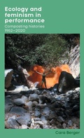Cover: Ecology and feminism in performance - Manchester University Press
