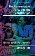 Cover: The Conservative Party and the constitution - Manchester University Press