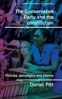 Enlarge image Cover: The Conservative Party and the constitution - Manchester University Press