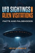 Cover: UFO Sightings and Alien Visitations - Visible Ink Press