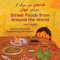 Cover: Street Foods from Around the World (Dari-English) - Language Lizard, LLC
