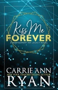 Cover: Kiss Me Forever - Special Edition - Carrie Ann Ryan