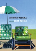 Cover: Assembled Audience - Milkweed Editions