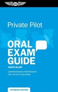 Cover: Private Pilot Oral Exam Guide - Aviation Supplies & Academics