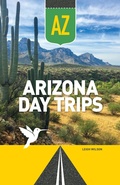 Cover: Arizona Day Trips - Adventure Publications