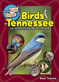 Cover: The Kids' Guide to Birds of Tennessee - Adventure Publications