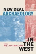 Cover: New Deal Archaeology in the West - University of Utah Press