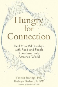 Enlarge image Cover: Hungry for Connection - New Harbinger Publications