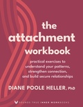 Cover: The Attachment Workbook - Sounds True Inc