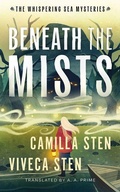 Cover: Beneath the Mists - The Whispering Sea Mysteries