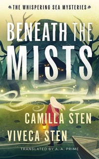 Enlarge image Cover: Beneath the Mists - Amazon Crossing Kids