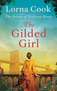 Enlarge image Cover: The Gilded Girl - Lake Union Publishing