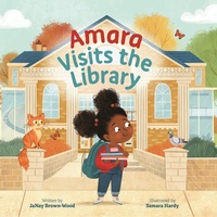 Enlarge image Cover: Amara Visits the Library - Candlewick Press (MA)