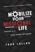 Cover: Mobilize Your Missional Life - ACU Press/Leafwood Publishers