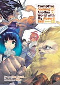 Cover: Campfire Cooking in Another World with My Absurd Skill: Omnibus 6 (Light Novel) - Yen Press