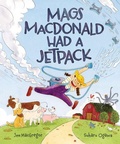 Cover: Mags MacDonald Had a Jetpack - Owlkids
