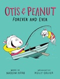 Cover: Otis & Peanut Forever and Ever - Owlkids