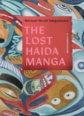Cover: The Lost Haida Manga - Douglas and McIntyre (2013) Ltd.
