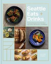 Enlarge image Cover: Seattle Eats + Drinks - Figure 1 Publishing