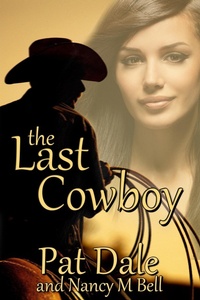 Enlarge image Cover: The Last Cowboy - Bwl Publishing Inc.