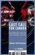 Cover: Last Call for Canada - Baraka Books