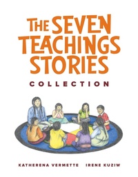 Enlarge image Cover: The Seven Teachings Stories Collection - Highwater Press