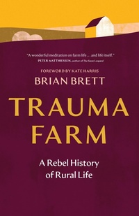 Enlarge image Cover: Trauma Farm - Greystone Books