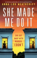 Cover: She Made Me Do It - BOOKOUTURE