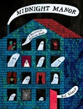 Cover: Midnight Manor - Annick Press Ltd
