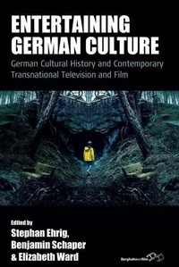 Enlarge image Cover: Entertaining German Culture - Berghahn Books