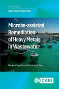 Cover: Microbe Assisted Remediation of Heavy Metals in Wastewater - Cab International
