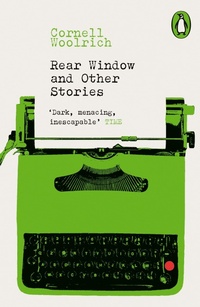 Enlarge image Cover: Rear Window and Other Stories - Penguin Classics