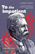 Cover: To the Impatient - AK Press