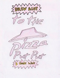 Enlarge image Cover: TO THE PIZZA PUT PUT - Drew Alot