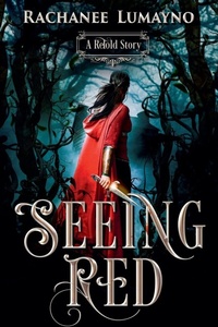 Enlarge image Cover: Seeing Red - ReTold