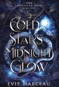 Cover: Cold Stars Midnight Glow - Kestrel House