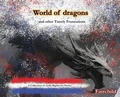 Cover: World of Dragons and Other Timely Frustrations - Four Doors Publishing LLC