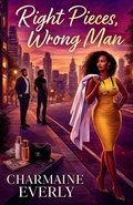 Cover: Right Pieces, Wrong Man - Bevony Solutions