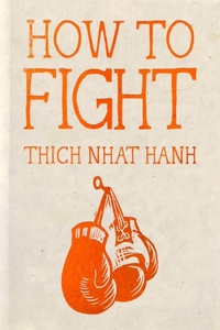 Enlarge image Cover: How to Fight - Parallax Press