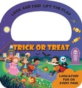 Cover: Trick or Treat! Halloween Look and Find Lift-The-Flap - Taffy Tales Press