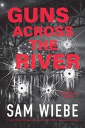 Cover: Guns Across the River - Harbour Publishing Co. Ltd.
