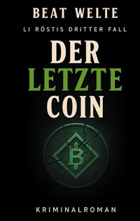 Enlarge image Cover: Der letzte Coin - BoD - Books on Demand