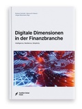 Cover: Digitale Dimensionen in der Finanzbranche - Frankfurt School Forum