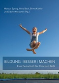 Cover: Bildung. Besser. Machen. - T&uuml;bingen Library Publishing