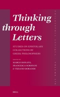 Cover: Thinking through Letters: Studies on Epistolary Collections by Greek Philosophers - Brill