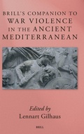 Cover: Brill's Companion to War Violence in the Ancient Mediterranean - Brill