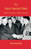 Cover: The Nazi-Soviet Pact - VIJ BOOKS INDIA